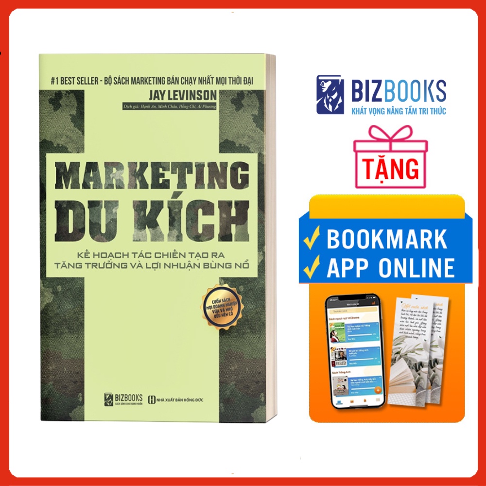 Sách - Marketing Du Kích: Kế Hoạch Tác Chiến Tạo Ra Tăng Trưởng Và Lợi Nhuận Bùng Nổ