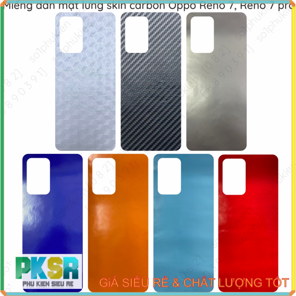 Miếng dán mặt lưng skin carbon Oppo Reno 7 5G , Reno 7 pro 5G , Reno 7z 5G , Reno 7 lite , Reno 8z 5