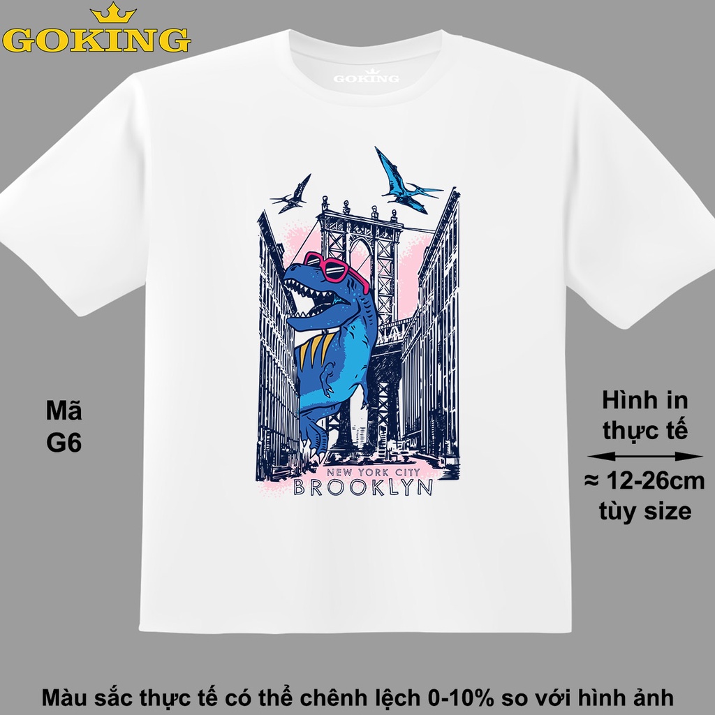 Khủng long, mã G6. Áo thun thoát nhiệt Nhật Bản GOKING. Áo phông 100% cotton nam nữ, trẻ em, bé trai gái
