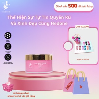 Kem body dưỡng trắng da toàn thân hedone aloe body cream 200ml