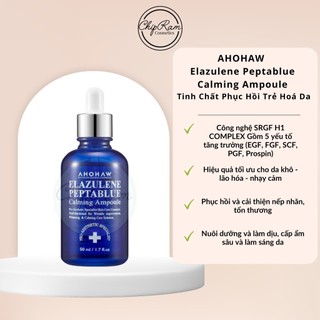 Tinh chất phục hồi, trẻ hóa da Ahohaw Elazulene Peptablue Calming Ampoule