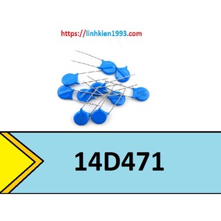 [ 2 CON ] Tụ chống sét 14D471k varistor 470V