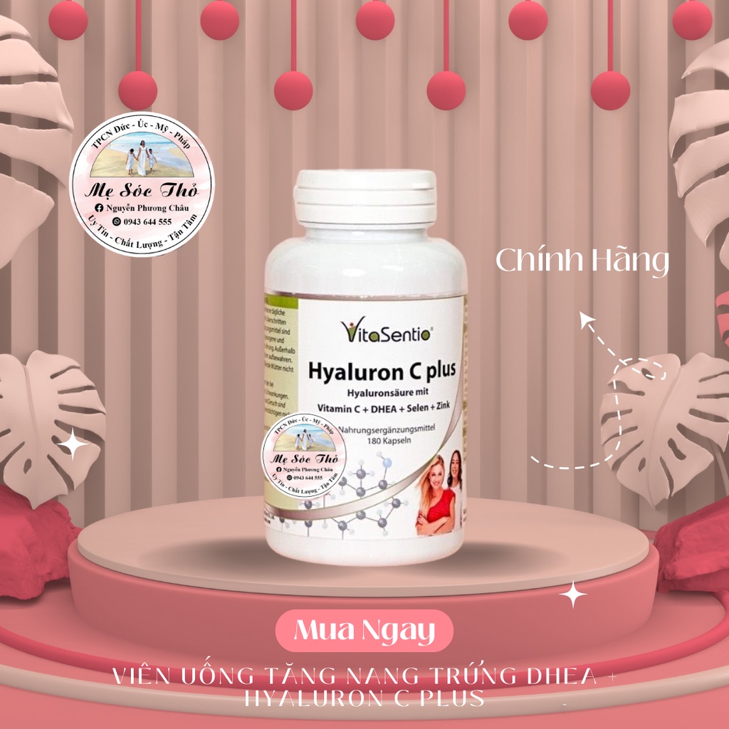 Viên uống tăng nang trứng DHEA + Hyaluron C plus - nguyenphuongchau