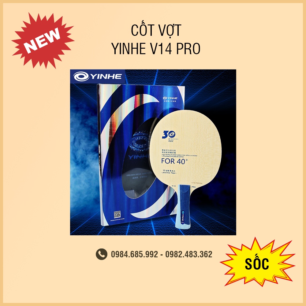 Viscaria của YINHE, cốt vợt bóng bàn Yinhe V14 pro