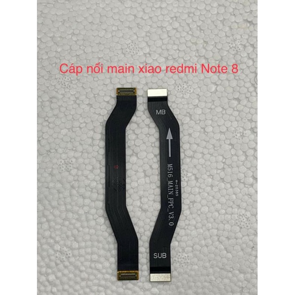 Cáp nối main Xiaomi Redmi Note 8 new zin