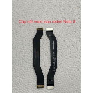 Cáp nối main Xiaomi Redmi Note 8 new zin