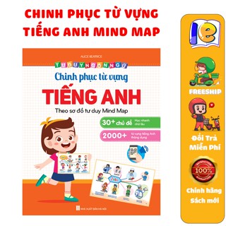 Sách - Chinh Phục Từ Vựng Tiếng Anh - Theo Sơ Đồ Tư Duy Mind Map (1 cuốn)