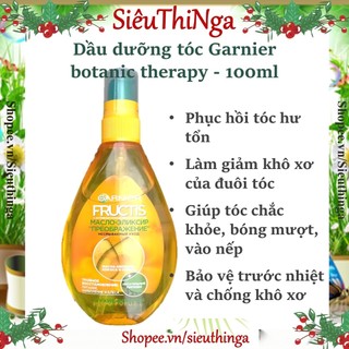 Dầu dưỡng tóc Garnier Fructis/ Botanic Therapy dưỡng tóc bóng mượt, không bết