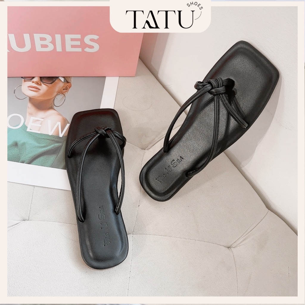 Dép kẹp nữ xỏ ngón đế thấp xinh xắn, thiết kế thời trang quai mảnh TATU SHOES | NI3XE