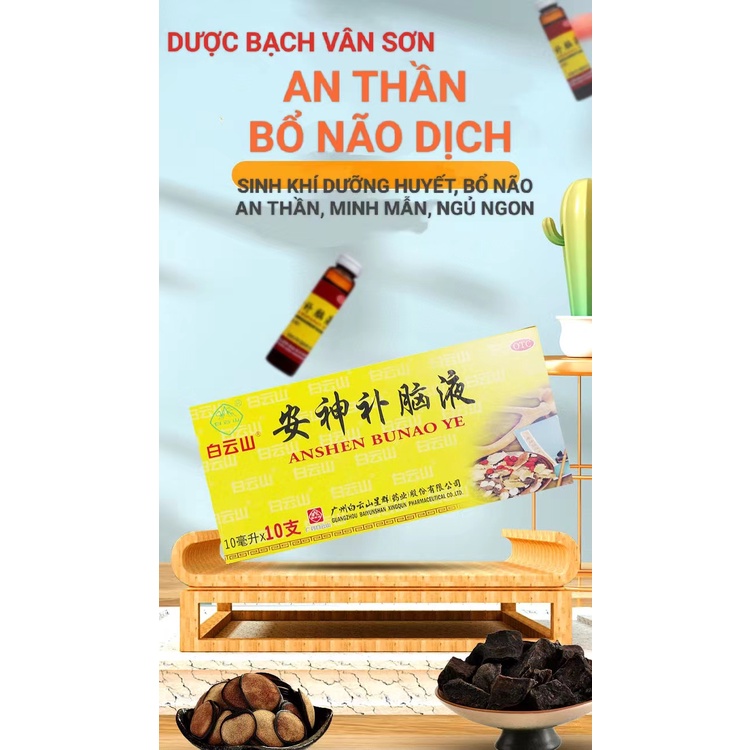 AN THẦN BỔ NÃO DỊCH - DƯỢC BẠCH VÂN GIÚP NGỦ NGON, BỒI BỔ KHÍ HUYẾT, CẢI THIỆN CHỨC NĂNG NÃO BỘ