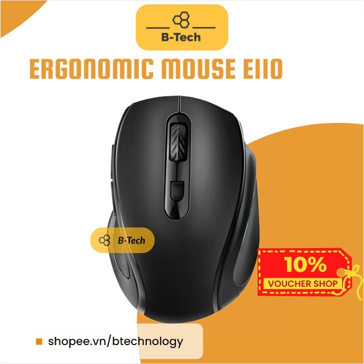 Chuột công thái học không dây - ergonomic wireless E110 đen/trắng, êm, bền, hạn chế bệnh văn phòng 2.4G - B-Tech, BTech