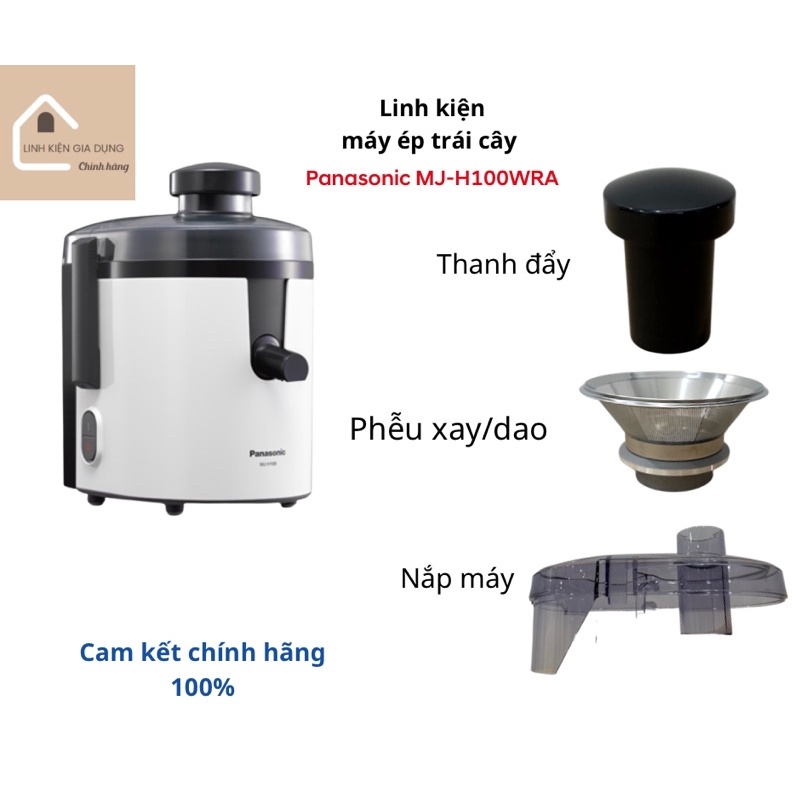 Phụ kiện máy ép trái cây Panasonic model MJ-H100/MJ-H100WRA