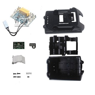 Vỏ mạch pin Maktia 18V kèm mạch sạc zin ốc vít đầy đủ
