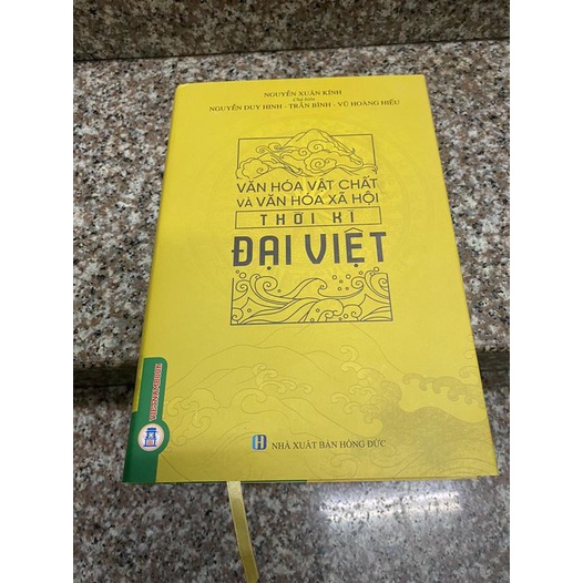 Sách - Văn Hóa Vật Chất Và Văn Hóa Xã Hội Thời Kì Đại Việt (Bìa Cứng)