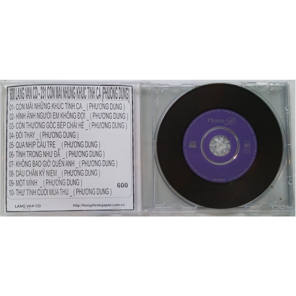ĐĨA CD 600- LANG VAN CD - 231 CON MAI NHUNG KHUC TINH CA (PHUONG DUNG) chất lượng cao