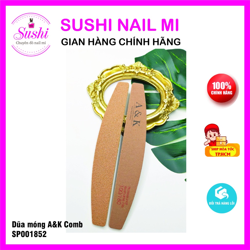 Dũa móng bột A&K  - Sushi nail mi