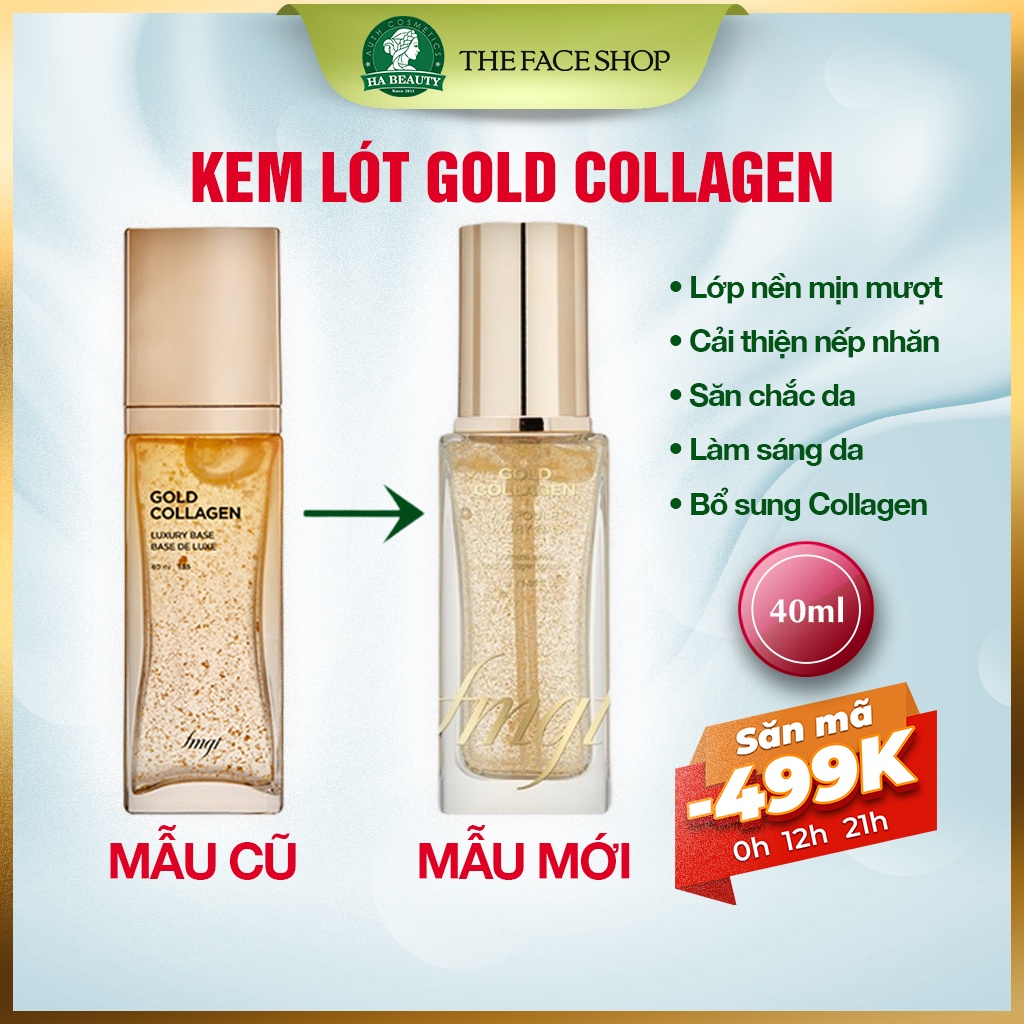 Kem lót trang điểm dưỡng da chống lão hóa nếp nhăn The Face Shop fmgt Gold Collagen Ampoule Luxury Base 40ml