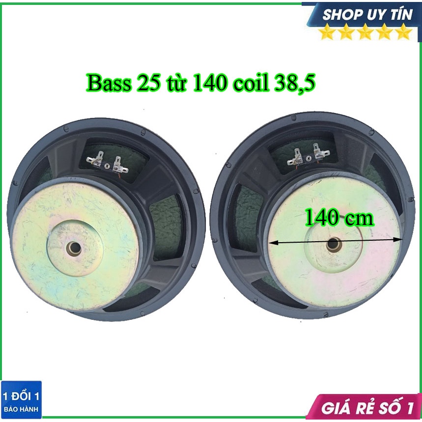 Loa bass 25 từ 140