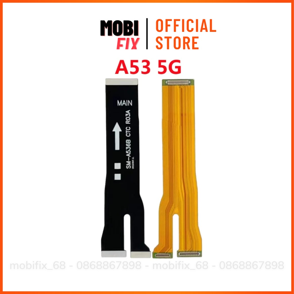 Cáp Nối Main Sạc - Màn Hình Samsung Chính Hãng A53 5G/A536B New Zin