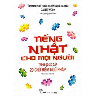 Sách - tiếng nhật cho mọi người trình độ sơ cấp : 20 chủ điểm ngữ pháp