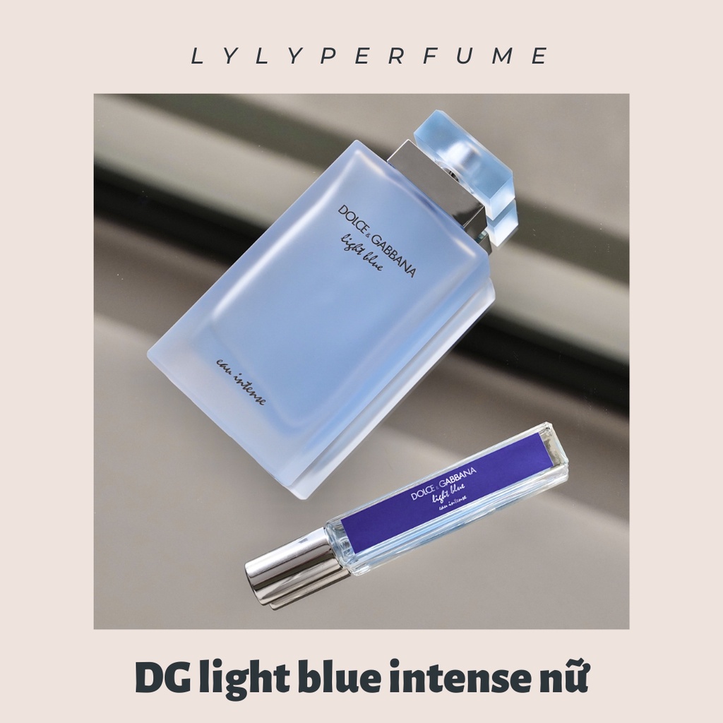 Nước Hoa nữ DG Light Blue Eau Intense For Women EDP mẫu 5ml - 10ml - Lylyperfume
