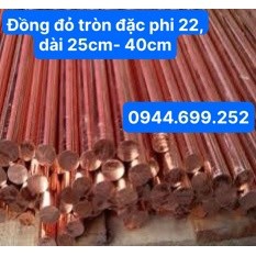 Đồng đỏ tròn đặc, phi 22mm, dài 25cm- 40cm