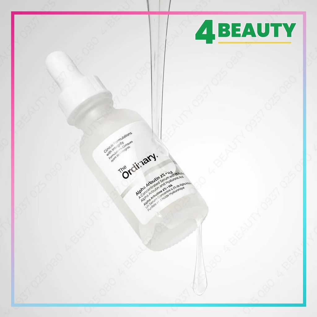 Serum The Ordinary Alpha Arbutin 2% + HA dưỡng trắng mờ thâm nám 30ml - 4 BEAUTY