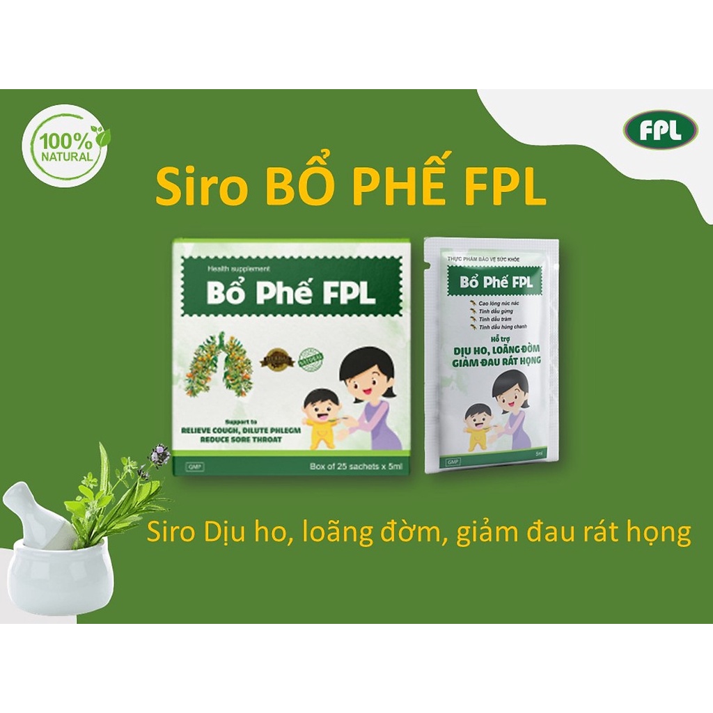𝐒𝐢𝐫𝐨 𝐁𝐨̂̉ 𝐏𝐡𝐞̂́ 𝐅𝐏𝐋 - Dịu ho, loãng đờm, giảm đau rát họng - Dành cho cả người lớn và trẻ em