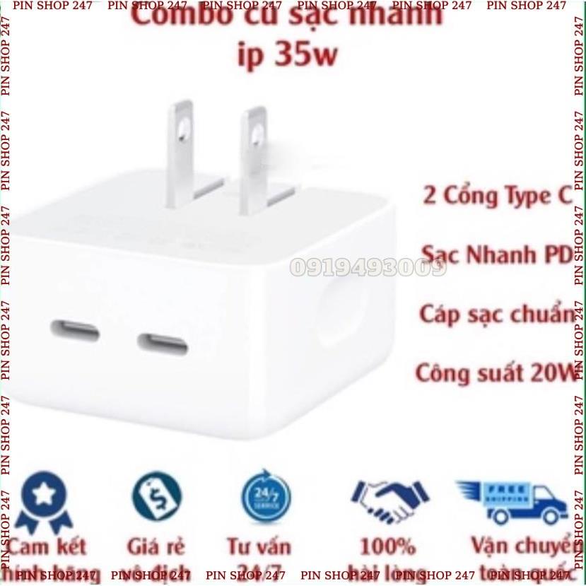 Củ Sạc Nhanh 35W, Củ Sạc Nhanh PD 20W, Dây Sạc Nhanh 20w Cho Điện Thoại X/Xsmax/11/12/13/14++ BH 1 năm PIN SHOP 247