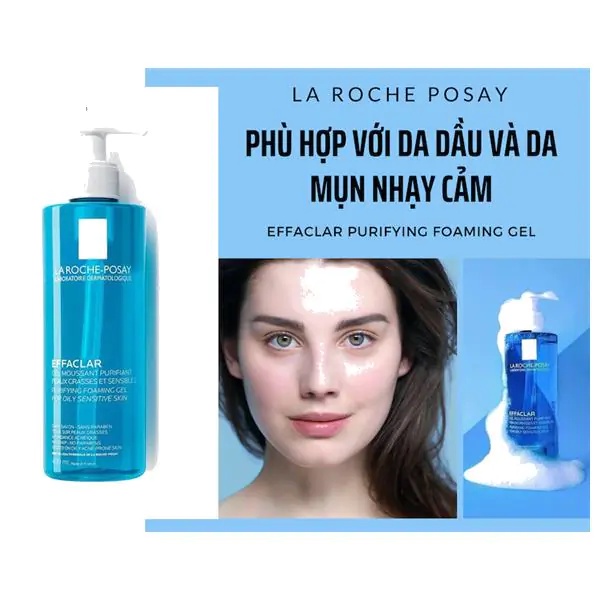 Sữa Rửa Mặt La Roche Posay Effaclar Purifying Foaming Gel For Oily Sensitive Skin 400ml