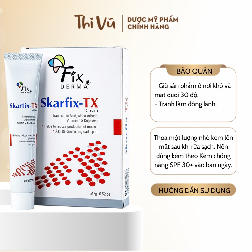 Kem Sáng Da Mờ Thâm Nám Fixderma SKARFIX TX CREAM 15g