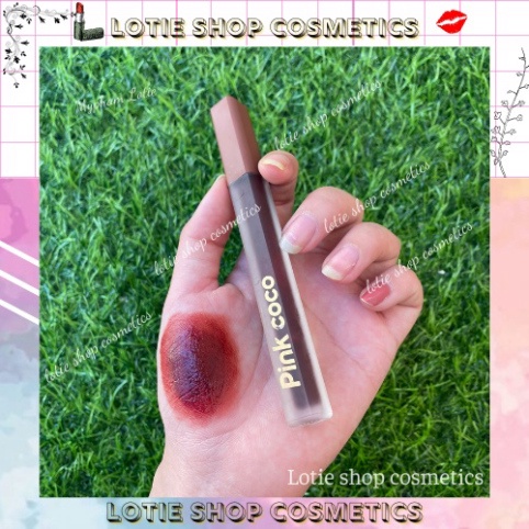 Son Kem lì Pink Coco mềm mịn môi Chính Hãng ảnh shop chụp