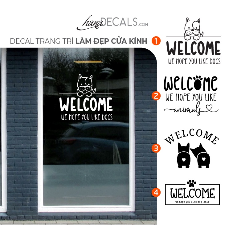 Decal Dán Cửa Kính Chữ Welcome Dành Cho Shop Vật Nuôi Thú Cưng - Hana Decals