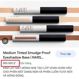 (𝗚𝗼̂́𝗰 𝟴𝟬𝟬𝗸) Kem lót mắt Nars Smudge Proof Eyeshadow Base