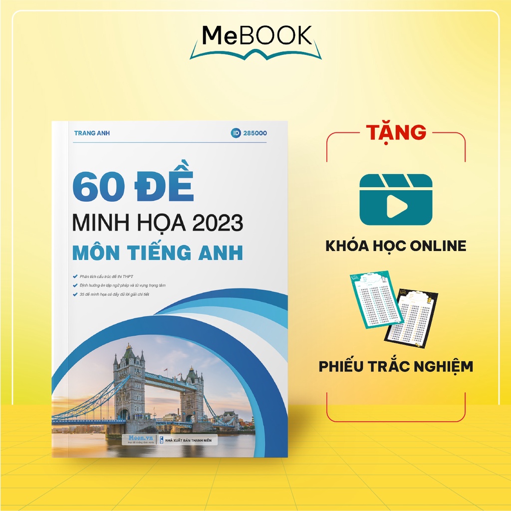 Sách ID 60 đề thi minh hoạ 2023 môn tiếng anh