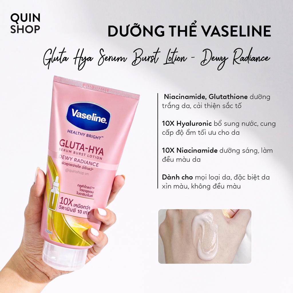 Sữa Dưỡng Thể Trắng Da, Chống Nắng Vaseline Healthy White, Gluta Hya Serum Burst Lotion