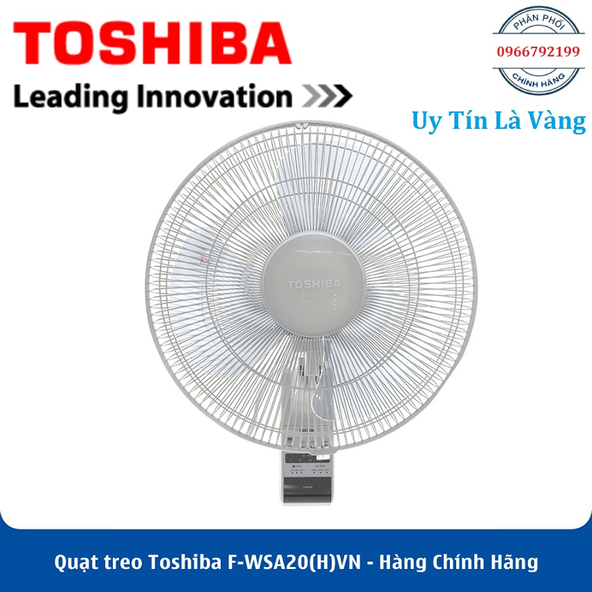 Quạt treo tường Toshiba F-WSA20(H)VN - Có điều khiển, Bảo Hành Toàn Quốc, Lỗi 1 đổi 1