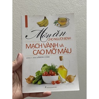 Sách - món ăn cho người bệnh mạch vành và cao mỡ máu