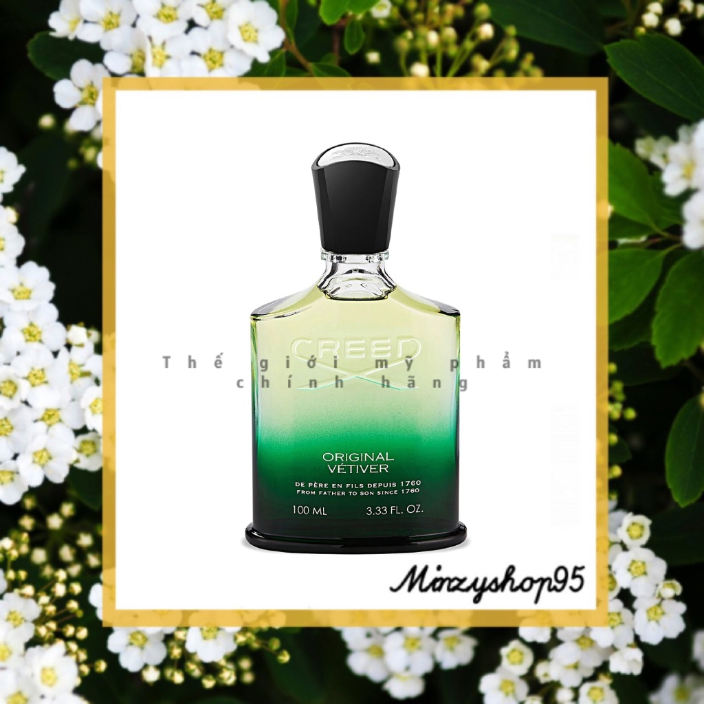 Nước hoa Creed Original Vetiver EDP 5ml/10ml/20ml