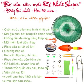 BỘ PHỤ KIỆN ĐẦY ĐỦ CHO CẦN CÂU MÁY, CẦN 2 KHÚC, CẦN LURE, LĂNG XÊ, LANCER, ISO, LỤC - ĐẦY ĐỦ NHẤT - HÀNG TỐT GIÁ RẺ ✓
