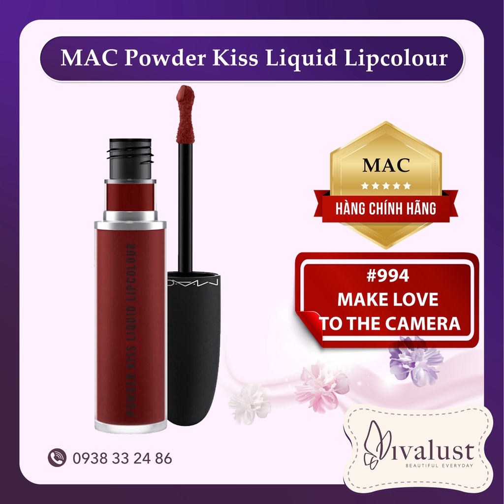 Son kem Mac Powder Kiss Liquid Lipcolour – 994 Make Love To The Camera ( Màu Đỏ vang trầm )