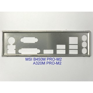 Miếng fe chặn main msi a320m pro-m2, b450m pro-m2