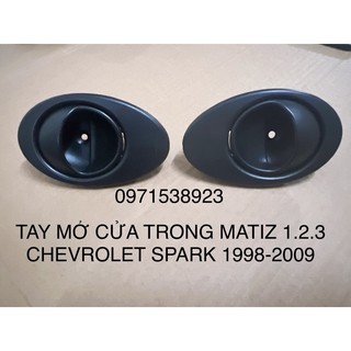 2 tay mở cửa trong daewoo matiz 1.2.3 chevrolet spark 1998-2011