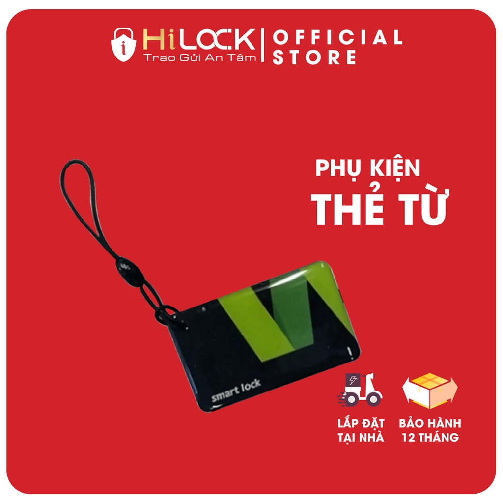 Thẻ từ tần số 13.56 Mhz khóa thông minh cho hộ gia đình nhiều thành viên hilock _