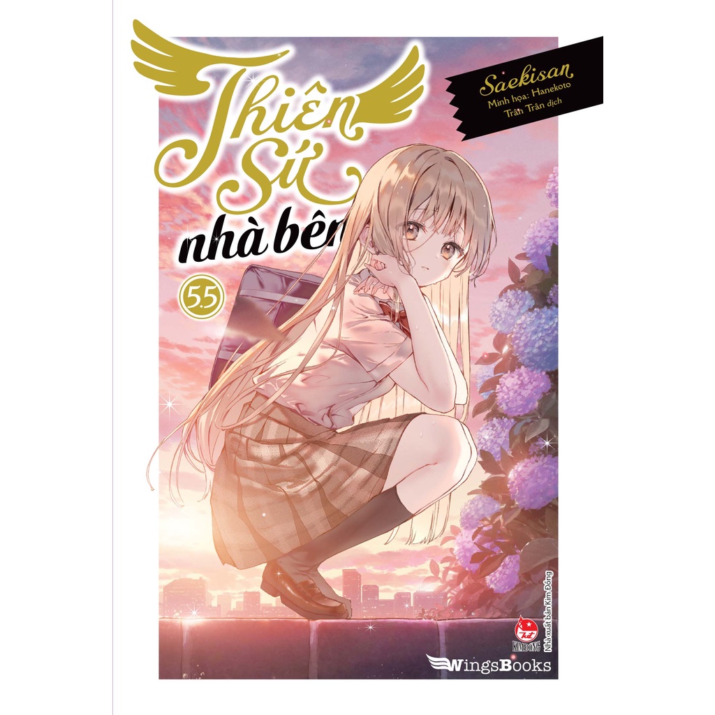 Sách Thiên sứ nhà bên - Lẻ tập 1 2 3 4 5 5.5 6 - Light Novel - Wingsbooks - NXB Kim Đồng