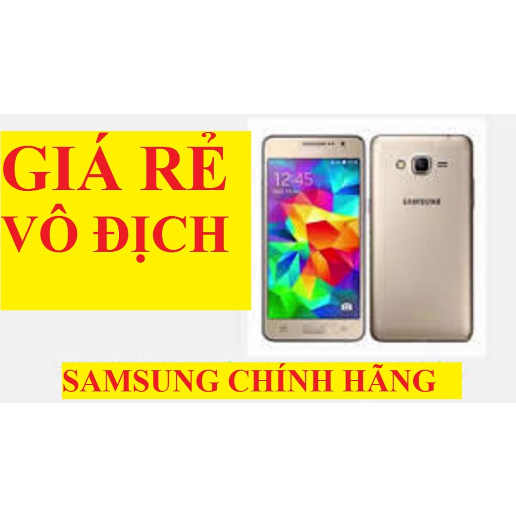 Điện thoại giá rẻ dành cho học sinh Samsung Galaxy Grand Prime G530 2sim Chính Hãng, nghe gọi tốt, Zalo FB Y