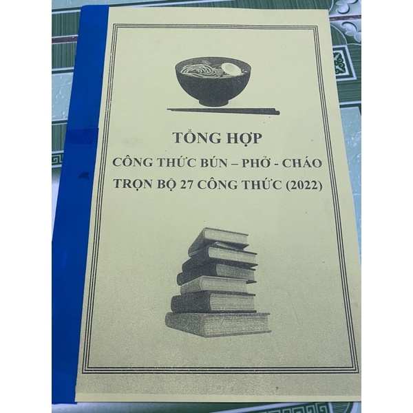 Tổng Hợp Công Thức Bún - Cháo - Phở Trọn Bộ 27 Công Thức