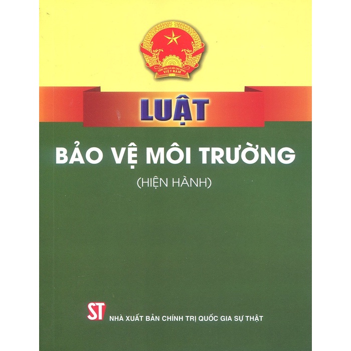 Sách - Luật Bảo Vệ Môi Trường (hiện hành) | BigBuy360 - bigbuy360.vn