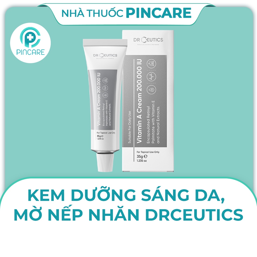 Kem dưỡng Vitamin A trẻ hoá sáng da, mờ nếp nhăn DRCEUTICS Cream 200.000 IU 35g - Hàng chính hãng - Nhà thuốc Pincare