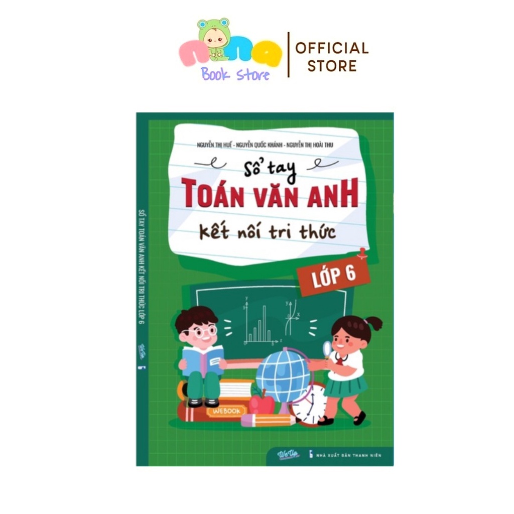 Sổ Tay Toán Văn Anh Kết Nối Tri Thức Lớp 6